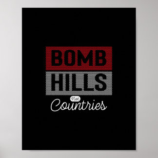 Bomb Hills Not Country ロングボード スケートボード ポスター