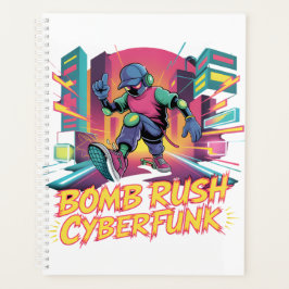 Bomb Rush Cyberfunk - ネオン街頭反乱 プランナー手帳