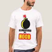 bombarder du noob gamer bombe dessin tシャツ (正面)