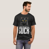 Bombaycat because people suck tシャツ (正面フル)