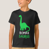 Bompa-saurus Funny Dino Dinosaur Bompasaurus  Tシャツ (正面)