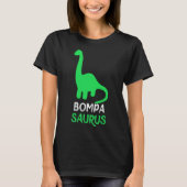 Bompa-saurus Funny Dino Dinosaur Bompasaurus  Tシャツ (正面)