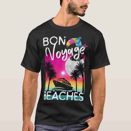Bon Voyage Beaches Tropical Cruise Ship Graphic Fo Tシャツ (正面)