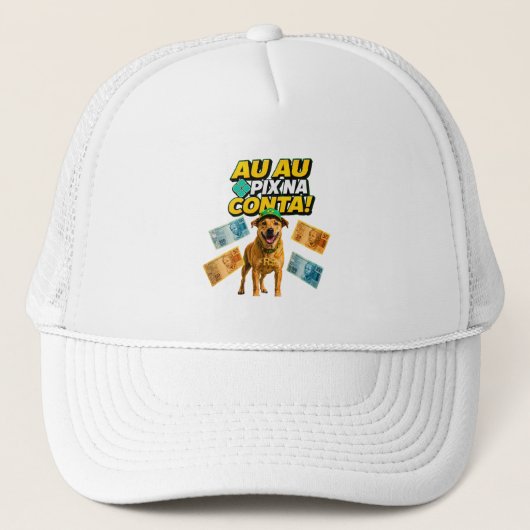 Boné AU AU PIX NA CONTA | Cachorro Caramelo Brasil キャップ (正面)