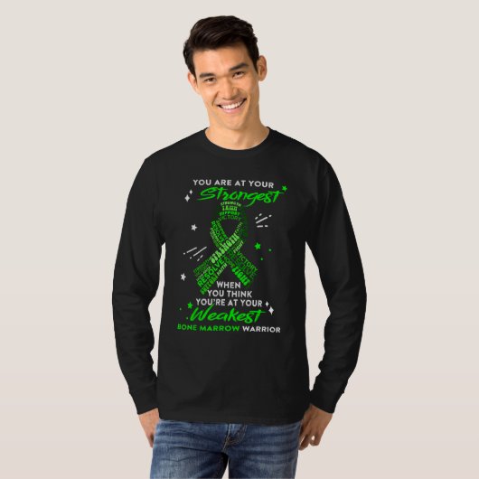 Bone Marrow Warrior You Are At Your Strongest Tシャツ (正面フル)