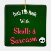 Bone to Be Jolly | Deck the Halls with Skulls  セラミックオーナメント (裏面)