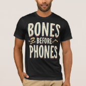 Bones Before Phones Tシャツ (正面)