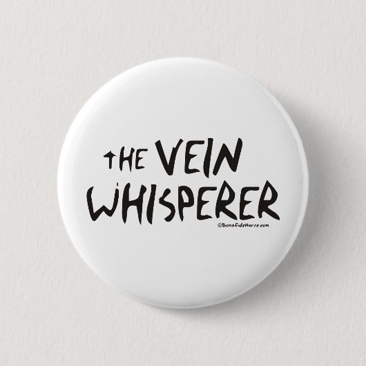 Bonified_Nurse_-_the_vein_whisperer2 缶バッジ (正面)