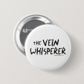 Bonified_Nurse_-_the_vein_whisperer2 缶バッジ (正面&裏面)