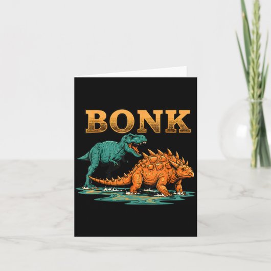 Bonk Dinosaur Funny Prehistoric Humor Design  カード (正面)