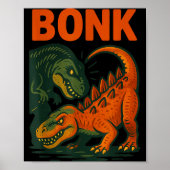 Bonk Dinosaur Funny Prehistoric Humor Design  ポスター (正面)