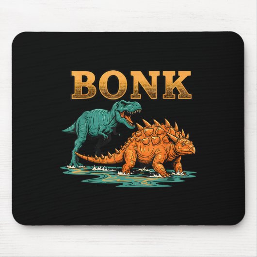 Bonk Dinosaur Funny Prehistoric Humor Design  マウスパッド (正面)
