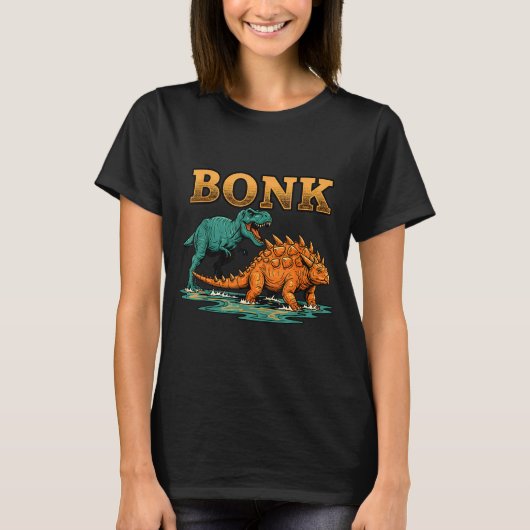 Bonk Dinosaur Funny Prehistoric Humor Design  Tシャツ (正面)