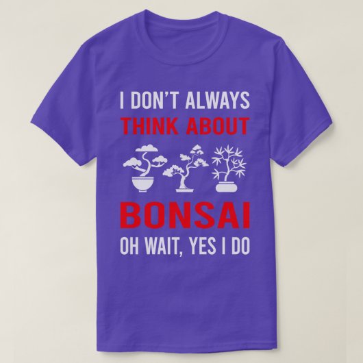 Bonsaiにつ考えいて Tシャツ (デザイン正面)