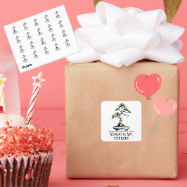 Bonsai is My Therapy funny quote for bonsai lovers スクエアシール