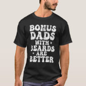 Bonus dads with beards are better groovy Distresse Tシャツ (正面)
