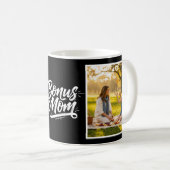 Bonus Mom Brush Script Two Photo Black and White コーヒーマグカップ (正面右)