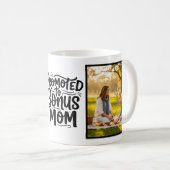 Bonus Mom Promoted Brush Script Two Photo コーヒーマグカップ (正面右)
