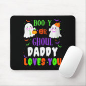 Boo-y Or Ghoul Daddy Loves You Boo Halloween Baby  マウスパッド (マウス)
