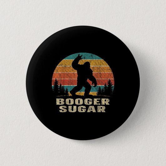 Booger Sugar Sasquatch Funny Meme  缶バッジ (正面)