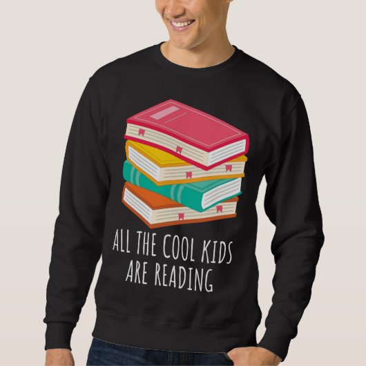 Book  All the Cool Kids are Reading スウェットシャツ (正面)