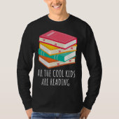 Book  All the Cool Kids are Reading Tシャツ (正面)