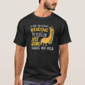 Book  Apparel For Bookworms Reading Librarian  1 Tシャツ (正面)