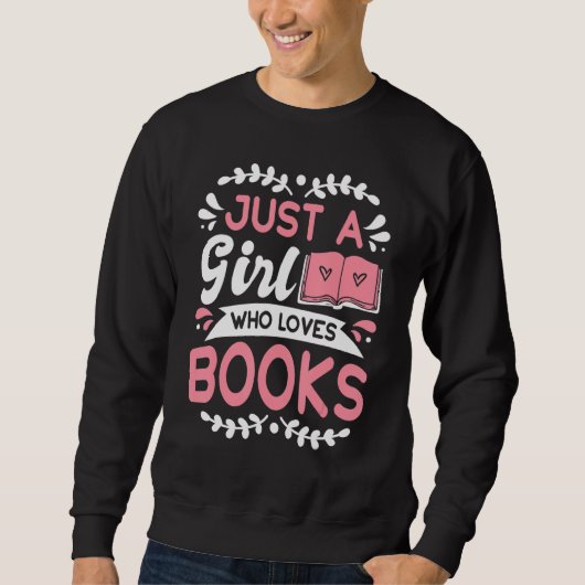 Book  Apparel For Bookworms Reading Librarian 2 スウェットシャツ (正面)