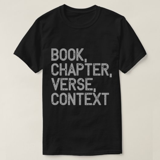 Book Chapter Verse Context Christian Theology Prem Tシャツ (デザイン正面)