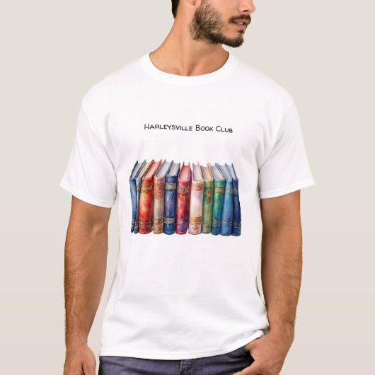Book Club Customizable Text Hardback Books Tシャツ (正面)