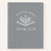 Book Club Name Personalized Spiral Notebook  ノートブック (正面)