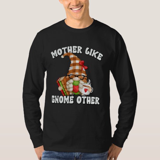 Book  Gnome Mom Saying For Tea  Grandma Librarian Tシャツ (正面)