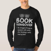 Book Hangover book  and booknerds Bookworm Tシャツ (正面)