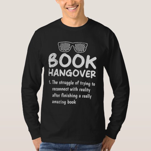 Book Hangover book  and booknerds Bookworm Tシャツ (正面)