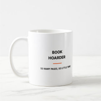 Book Hoarder So Many Pages So Little Time Tasse コーヒーマグカップ