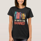 Book  I m with the Banned Bookworm Reading Book fa Tシャツ (正面)