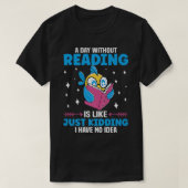 Book Lover Apparel for Bookworms Reading Librarian Tシャツ (デザイン正面)