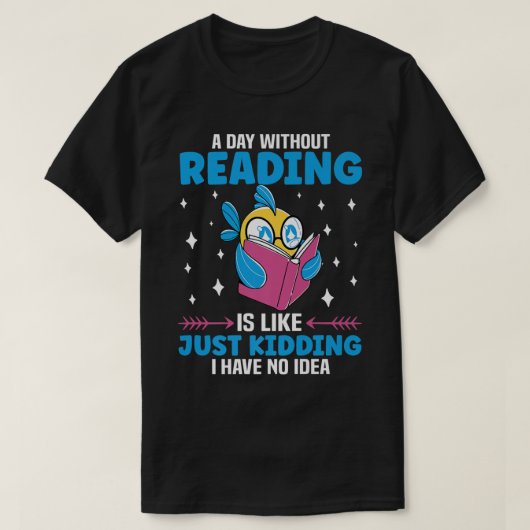 Book Lover Apparel for Bookworms Reading Librarian Tシャツ (デザイン正面)