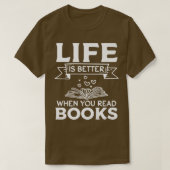 Book Lover Librarian I Life Is Better When You Rea Tシャツ (デザイン正面)