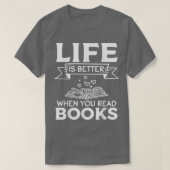 Book Lover Librarian I Life Is Better When You Rea Tシャツ (デザイン正面)