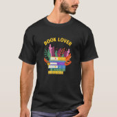 Book Lover Plants love Big Books Read Tシャツ (正面)