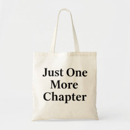 Book Lover Tote Bag | "Just One More Chapter" Gift トートバッグ