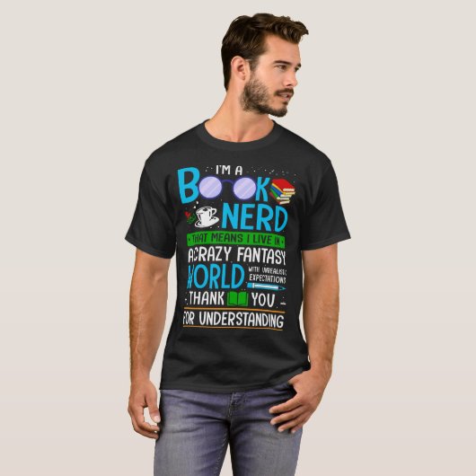 Book Lovers Bookworm Reading I'm A Book Nerd Tシャツ (正面フル)