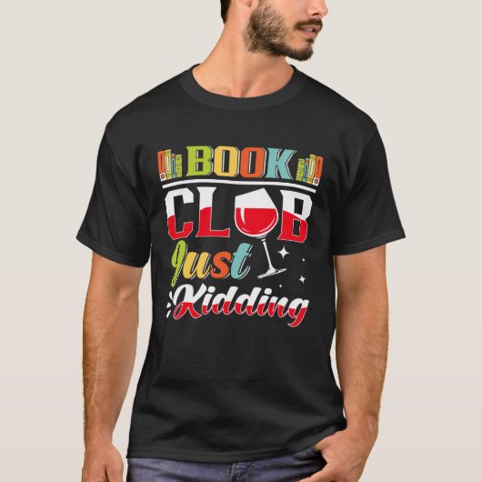 Book Reading Club Bookworm Book Discussion Club Tシャツ (正面)