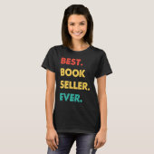 Book Seller Retro Best Book Seller Ever Tシャツ (正面フル)