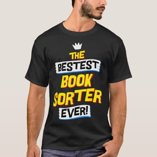 Book Sorter, Funny Job Occupation  Tシャツ (正面)