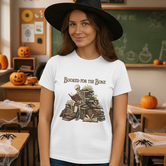 Booked for the Bone Teacher Halloween Skeleton  Tシャツ