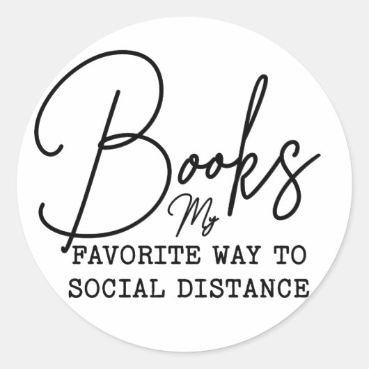 Bookish My Way お気に入りの To Social Distance ラウンドシール (正面)