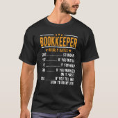 Bookkeeper Hourly Rates Tシャツ (正面)