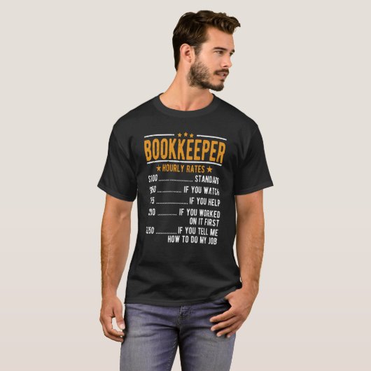 Bookkeeper Hourly Rates Tシャツ (正面フル)
